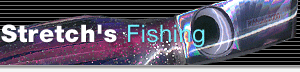 Stretch's Fishing