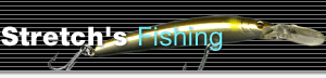 Stretch's Fishing